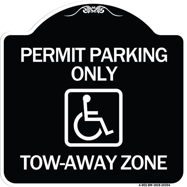 Accessible Permit Parking Tow-Away Zone W/ Heavy-Gauge Aluminum Sign, 18" x 18", BW-1818-24354
